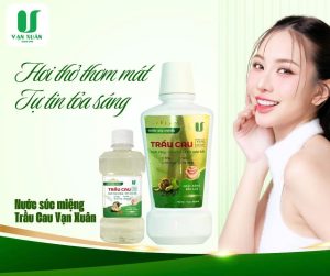 nuoc suc mieng trau cau van xuan